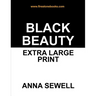 Black Beauty: Extra Large Print