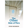 The Other Side of Thru