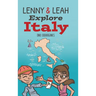 Lenny & Leah Explore Italy
