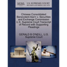 Chinese Consolidated Benevolent Ass'n V. Securities and Exchange Commission U.S. Supreme Court Transcript of Record with Supporting Pleadings