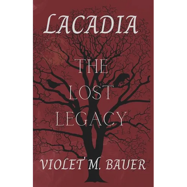 Lacadia: The Lost Legacy