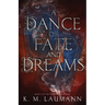 A Dance of Fate and Dreams
