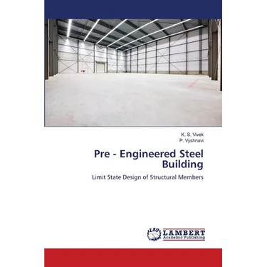 Pre - Engineered Steel Building
