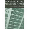 International Monetary Power