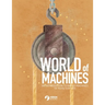 World of Machines -An Introduction to Simple Machines for Young Scientists