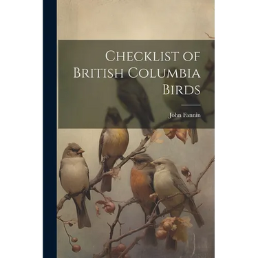 Checklist of British Columbia Birds