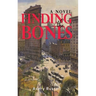 Finding the Bones