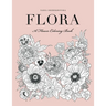Flora: A Flower Coloring Book
