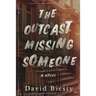 The Outcast Missing Someone