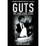 Guts: The Lane Evans Story