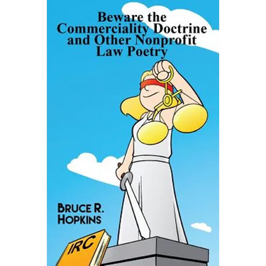 Beware the Commerciality Doctrine and Other Nonprofit Law Poetry