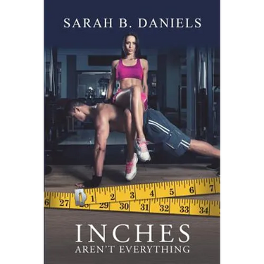 Inches Aren't Everything