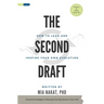 The Second Draft: How to Lead and Inspire Your Own Evolution
