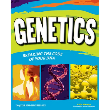 Genetics: Breaking the Code of Your DNA