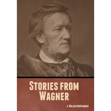 Stories from Wagner
