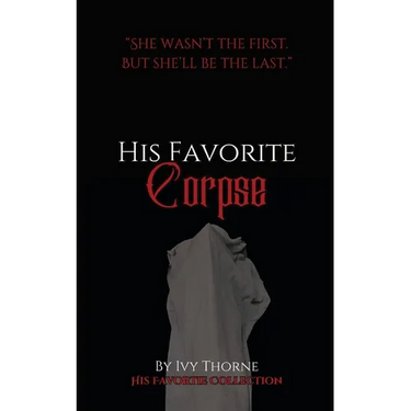 His Favorite Corpse