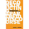 The Deconstructing Apartheid Discourse