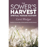 The Sower's Harvest: Spiritual Warfare 4Covid19: