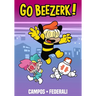 Go Beezerk! Volume 1