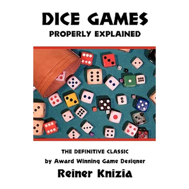 Dice Games Properly Explained