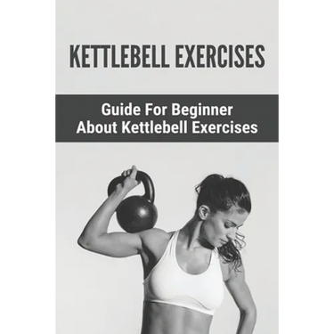 Kettlebell Exercises: Guide For Beginner About Kettlebell Exercises: : Kettlebell 8Kg