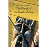 The Wreck of the Golden Mary