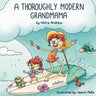A Thoroughly Modern Grandmama