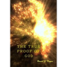 The True Proof of God
