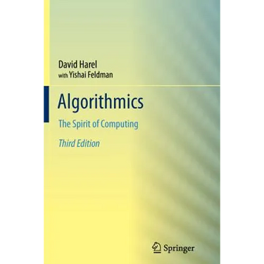 Algorithmics: The Spirit of Computing