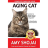Complete Care for Your Aging Cat