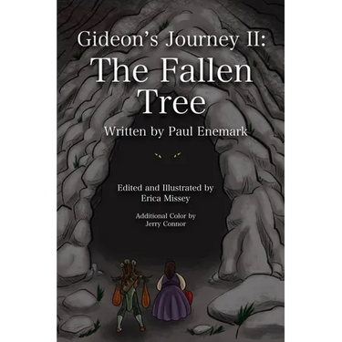 Gideon's Journey II: The Fallen Tree