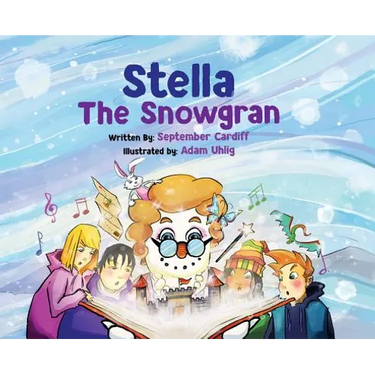 Stella The Snowgran Hardcover