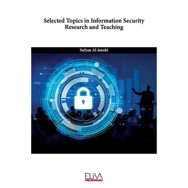 Selected Topics in Information Security Research and Teaching