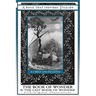 The Book of Wonder and the Last Book of Wonder - Books That Inspired Tolkien: With Original Illustrations