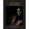 Litplan Teacher Pack: The Color Purple