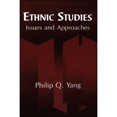 Ethnic Studies: Issues and Approaches