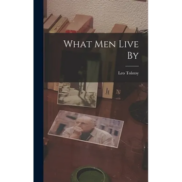 What men Live By