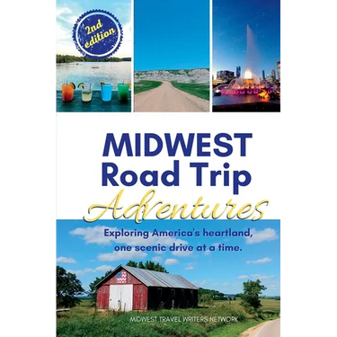 Midwest Road Trip Adventures: Exploring America's Heartland, One Scenic Drive at a Time