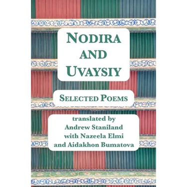 Nodira And Uvaysiy: Selected Poems