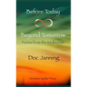Before Today - Beyond Tomorrow