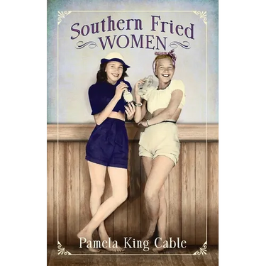 Southern Fried Women