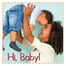 Hi Baby!