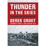 Thunder in the Skies: A Canadian Gunner in the Great War