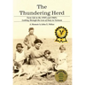 The Thundering Herd: Farm Life in the 1950's and 60's; Looking through the lens of duty in Vietnam.