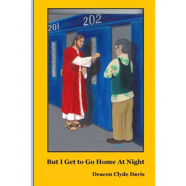 But I Get to Go Home at Night: Experiences of a Catholic Prison Chaplain