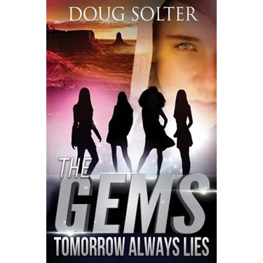 Tomorrow Always Lies: A Teen Spy Thriller
