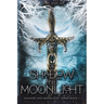 Of Shadow and Moonlight (Revised Edition): New Adult Paranormal Fantasy Romance