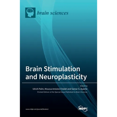 Brain Stimulation and Neuroplasticity