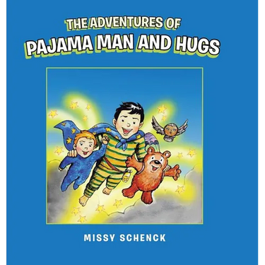 The Adventures of Pajama Man and Hugs