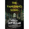 The Vanishing Song